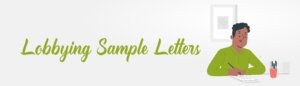 Lobbying: Sample Letters