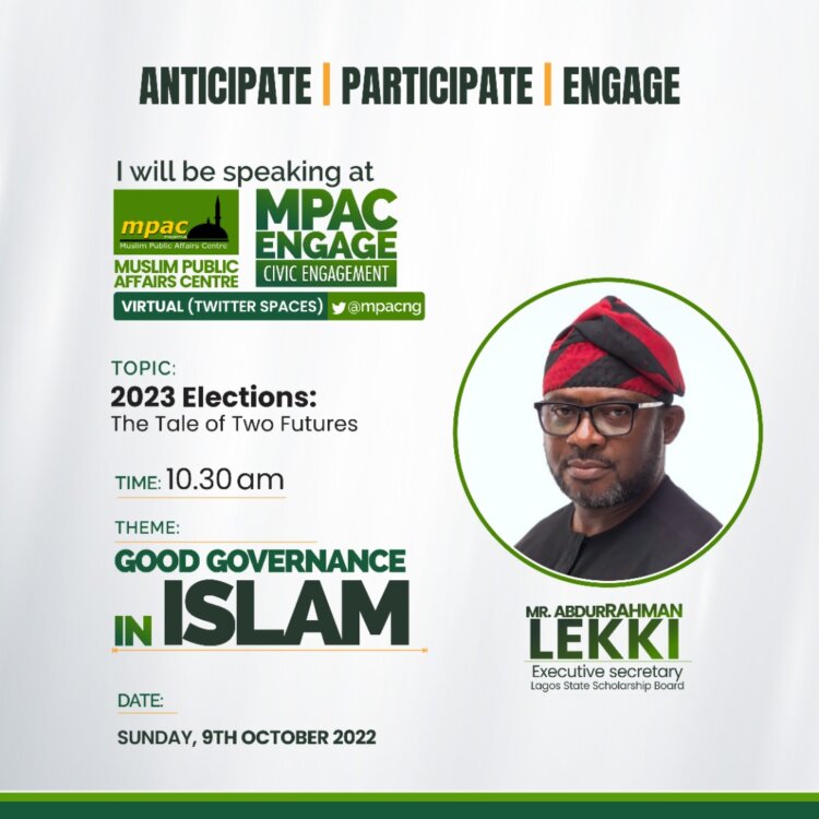 MPAC “Engage!” Campaign: Meet Mr. Abdurrahman Lekki – MPAC Nigeria